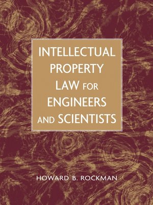 cover image of Intellectual Property Law for Engineers and Scientists